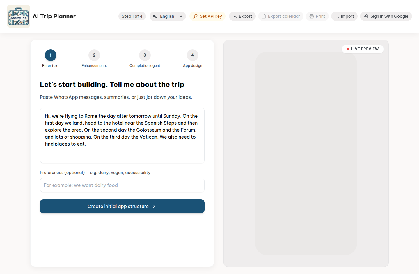 Step one: pasting free-form trip text, with the structured day-by-day result beside it